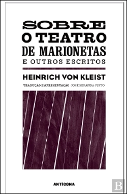 Bertrand.pt - Sobre o Teatro de Marionetas e Outros Escritos