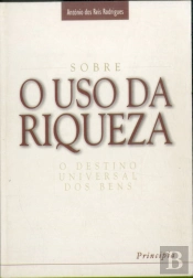 Sobre o Uso da Riqueza