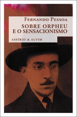 Bertrand.pt - Sobre Orpheu e o Sensacionismo