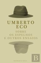 Sobre os Espelhos e Outros Ensaios