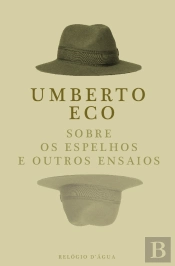 Sobre os Espelhos e Outros Ensaios