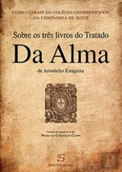Sobre os Três Livros do Tratado Da Alma