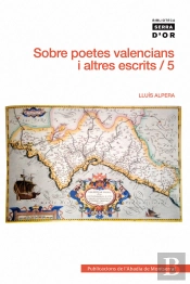 Sobre Poetes Valencians I Altres Escrits, Vol. 5