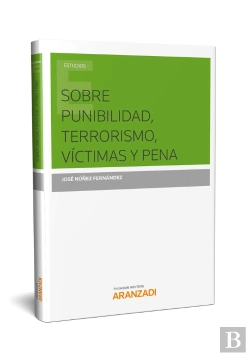 Bertrand.pt - Sobre Punibilidad, Terrorismo, Víctimas Y Pena