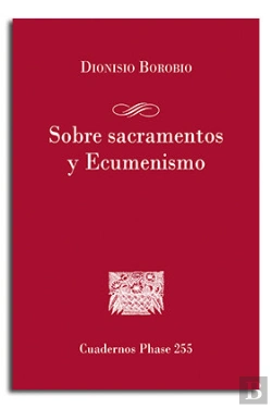Bertrand.pt - Sobre Sacramentos Y Ecumenismo