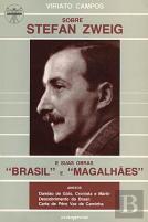 Sobre Stefan Zweig e As suas Obras Brasil e Magalhães