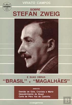 Bertrand.pt - Sobre Stefan Zweig e As suas Obras Brasil e Magalhães