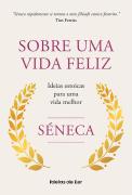Sobre uma vida feliz
