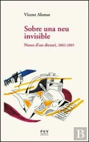 Sobre Una Neu Invisible