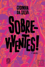 Sobre-Viventes!