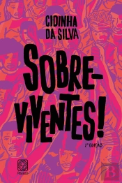Sobre-Viventes!