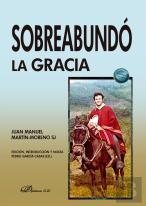 Sobreabundo La Gracia