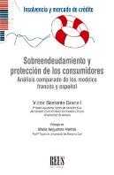 Sobreendeudamiento Y Protección De Los Consumidores