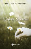 (Sobre)Vivências