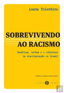 Bertrand.pt - Sobrevivendo Ao Racismo