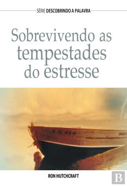 Bertrand.pt - Sobrevivendo As Tempestades Do Estresse