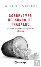 Sobreviver no Mundo do Trabalho