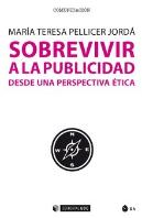Sobrevivir A La Publicidad Desde Una Perspectiva Ética