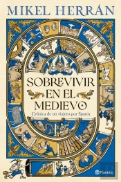 Sobrevivir En El Medievo