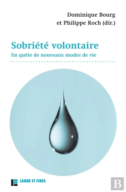 Bertrand.pt - Sobriété Volontaire ; En Quête De Nouveaux Modes De Vie