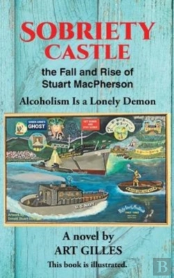 Bertrand.pt - Sobriety Castle The Fall And Rise Of Stuart Macpherson