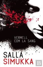 Sóc La Lumikki 1: Vermell Com La Sang