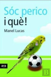 Sóc Perico, I Què?