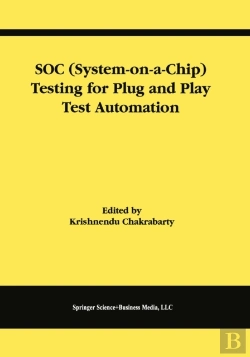 Bertrand.pt - Soc (System-On-A-Chip) Testing For Plug And Play Test Automation