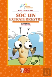 Sóc Un Extraterrestre