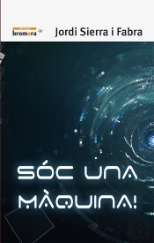 Sóc Una Màquina!