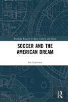 Soccer And The American Dream