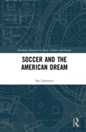 Soccer And The American Dream