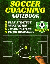 Soccer Coaching Notebook : Pitch Templat