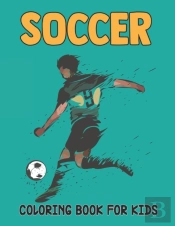Soccer Coloring Book For Kids