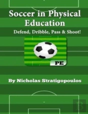 Soccer In Physical Education