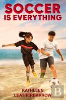 Soccer Is Everything