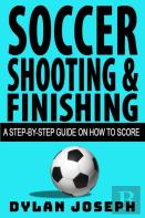 Soccer Shooting & Finishing