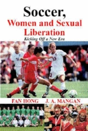 Soccer, Women, Sexual Liberation