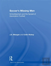 Soccer'S Missing Men