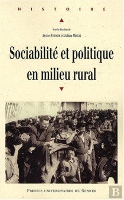 Bertrand.pt - Sociabilite Et Politique En Milieu Rural