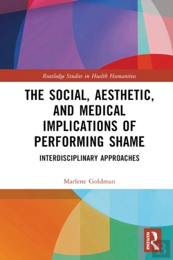 Bertrand.pt - Social, Aesthetic, And Medical Implications Of Performing Shame