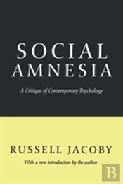 Social Amnesia