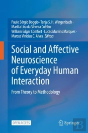 Social And Affective Neuroscience Of Everyday Human Interaction