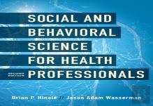 Social And Behavioral Science For Health Professionals