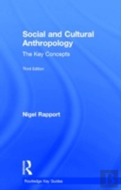 Social And Cultural Anthropology: The Key Concepts