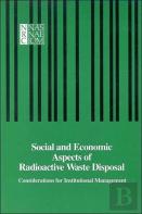Social And Economic Aspects Of Radioactive Waste Disposal