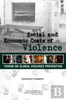 Social And Economic Costs Of Violence