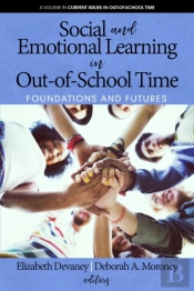 Social And Emotional Learning In Out-Of-School Time