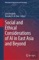 Social And Ethical Considerations Of Ai In East Asia And Beyond