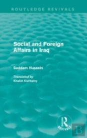 Social And Foreign Affairs In Iraq (Routledge Revivals)